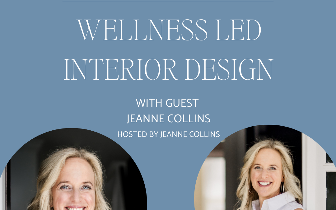 Wellness-Led Interior Design