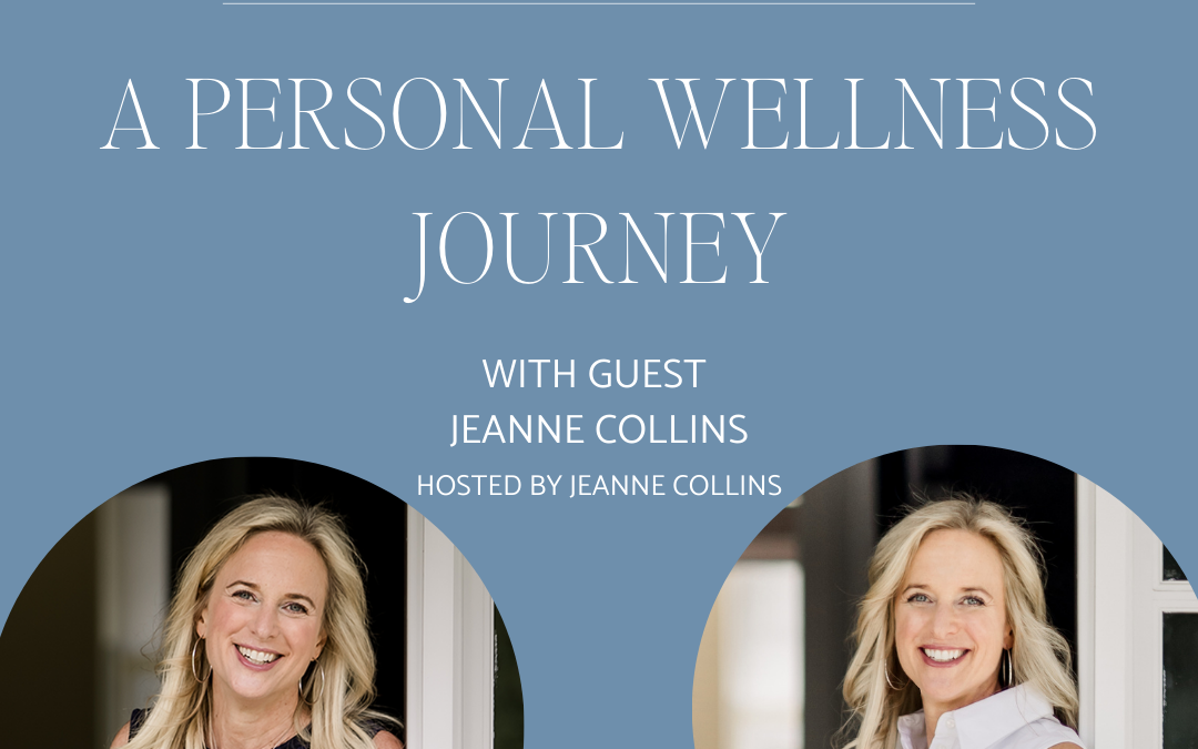 A Personal Wellness Journey
