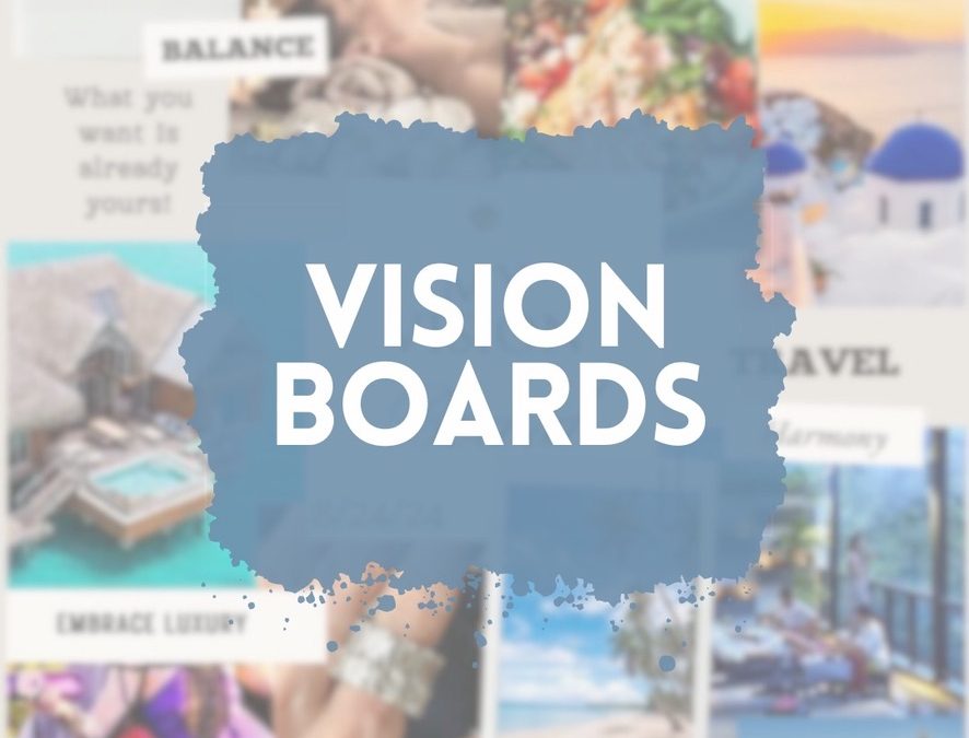 Vision Boards