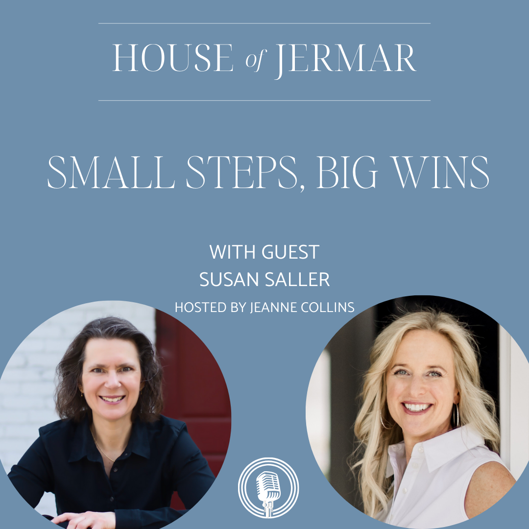 Small Steps, Big Wins