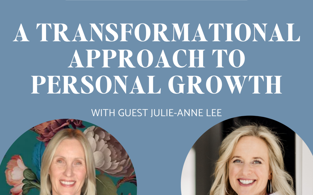 A Transformational Approach to Personal Growth