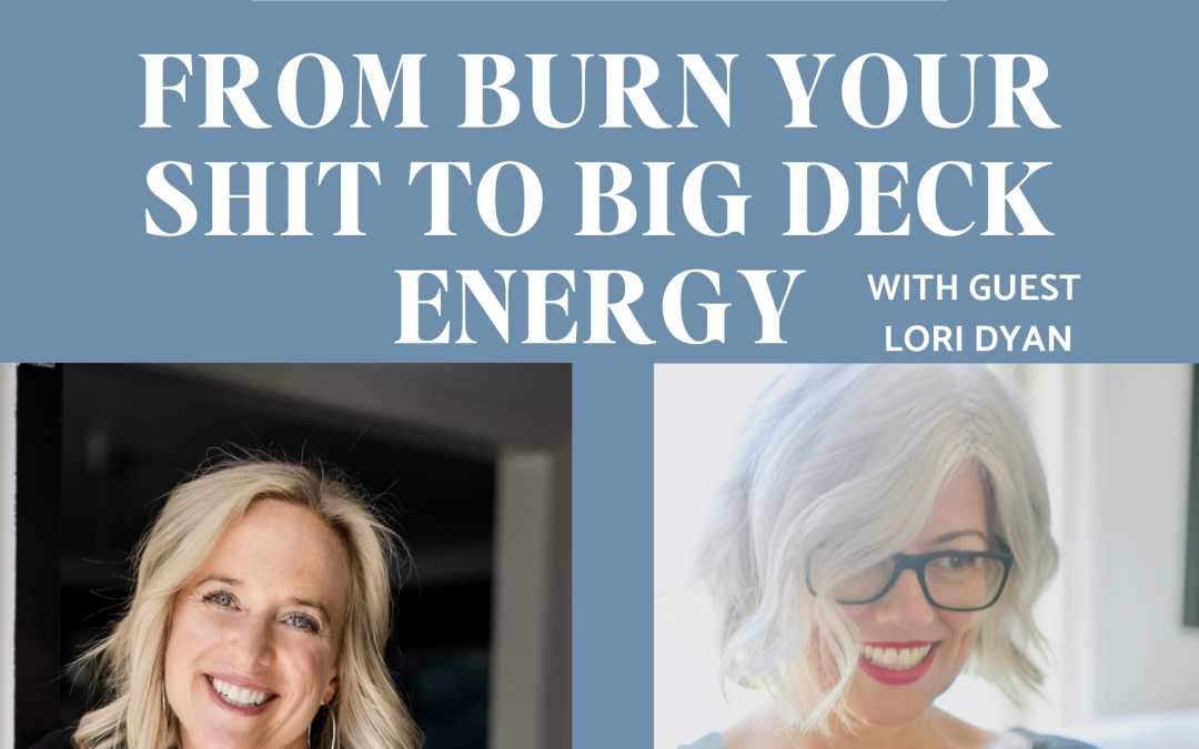 From Burn Your Shit to Big Deck Energy: Tarot Lori’s Journey to Spiritual Entrepreneurship