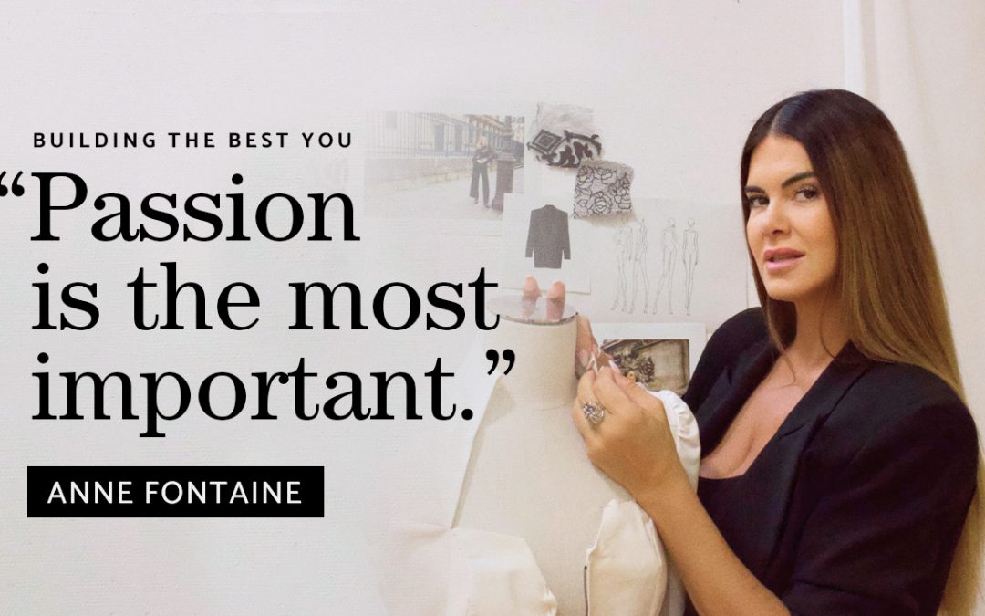 Anne Fontaine: Empowering Women Through Fashion