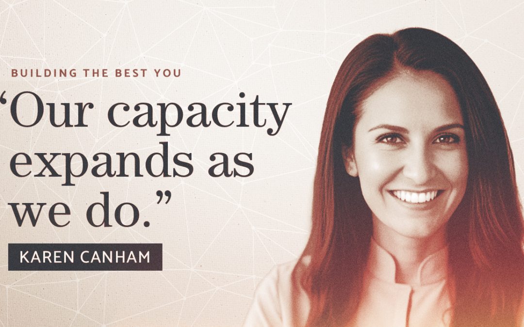 Expanding Your Capacity for Stress and Growth with Karen Canham